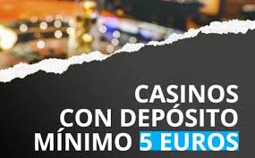 Casinò con deposito di 5 euro Gioca senza spendere troppo 822173956