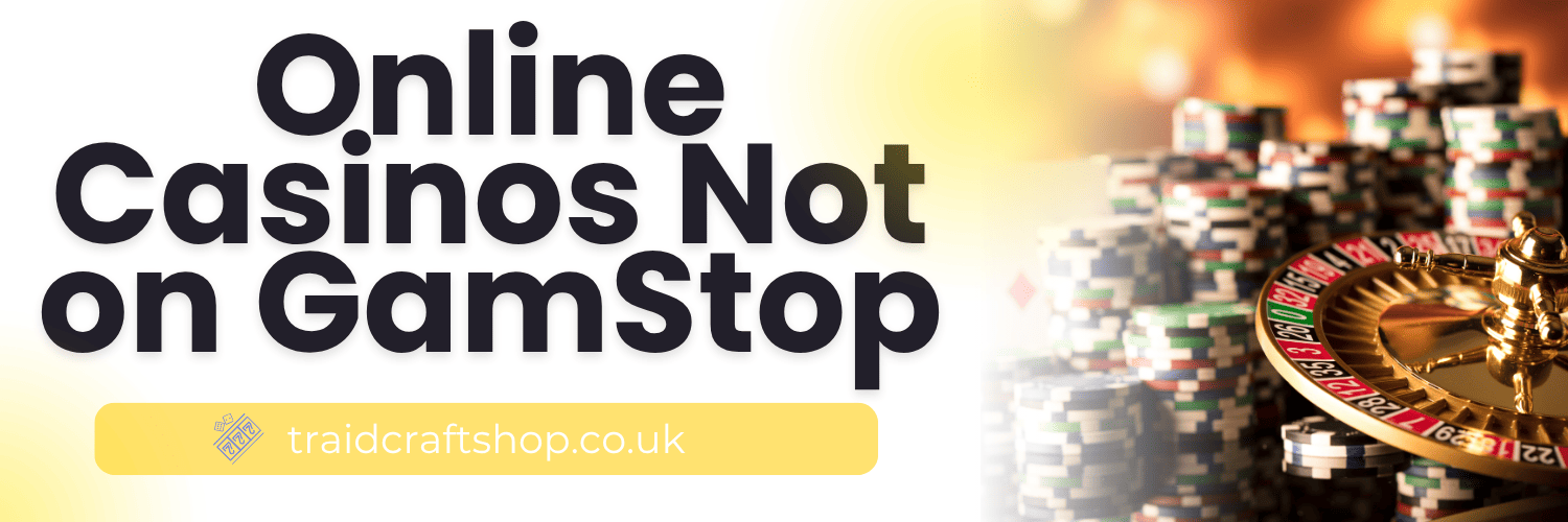 Top Rated Non-GamStop Casinos Your Guide to Unrestricted Online Gaming